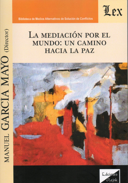 La mediación por el mundo: un camino hacia la paz