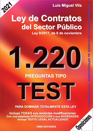 1220 Preguntas tipo test. La ley de contratos del sector público