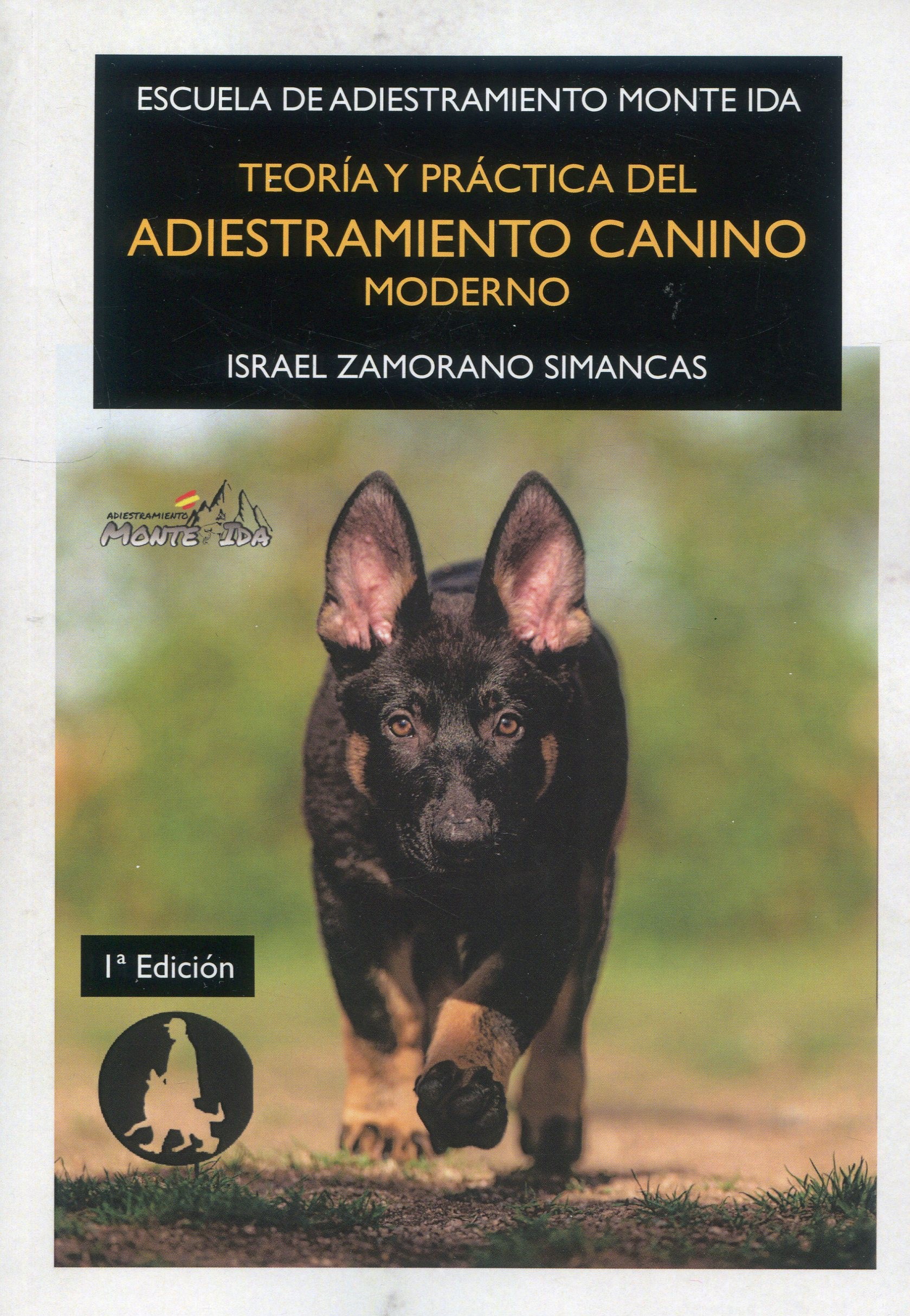Teoria y practica del adiestramiento canino moderno