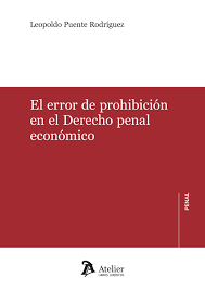 El error de prohibición en el Derecho penal económico