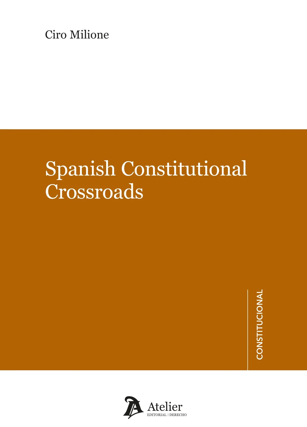 Spanish Constitutional Crossroads