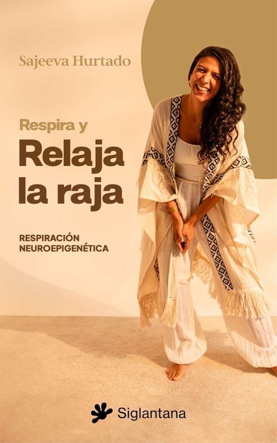 Respira y Relaja la Raja