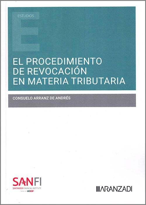 El procedimiento de revocación en materia tributaria
