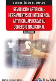 Revolución Artificial: Herramientas de inteligencia artificial aplicadas al comercio internacional