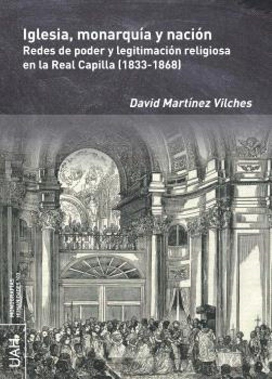 Iglesia. monarquía y nación