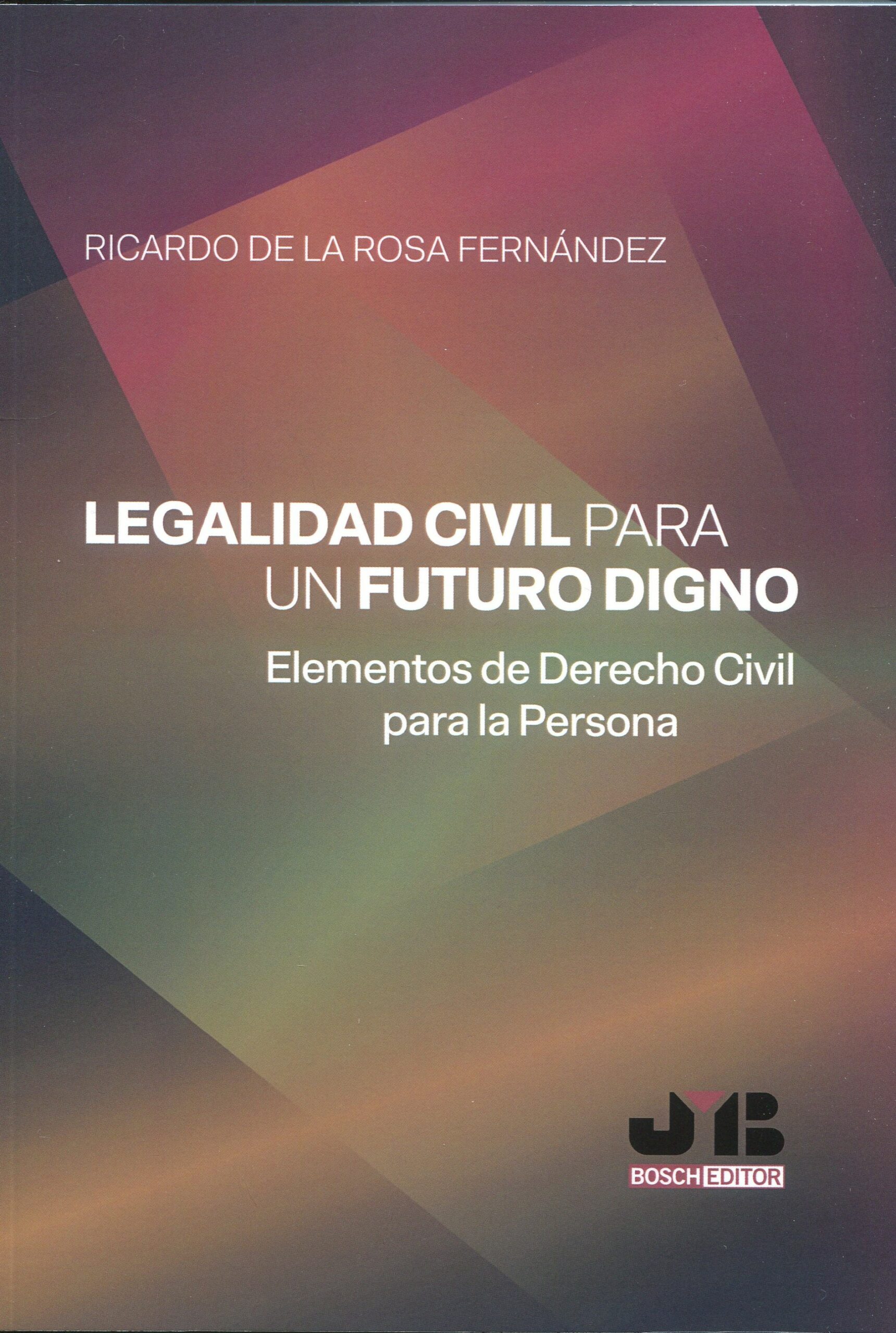 Legalidad civil para un futuro digno