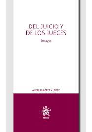Del juicio y de los jueces. Ensayos