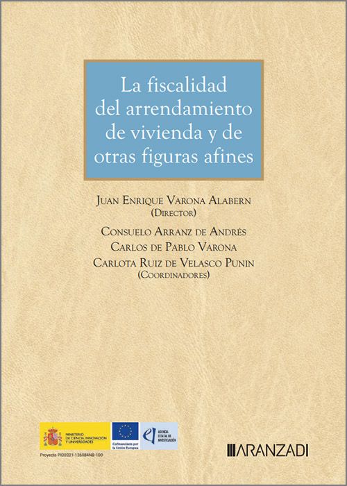 Fiscalidad del arrendamiento de vivienda y de otras figuras afines