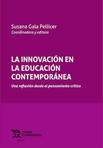 La innovación en la educación contemporánea: una reflexión desde el pensamiento crítico