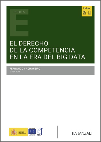 El Derecho de la competencia en la era del «Big Data»