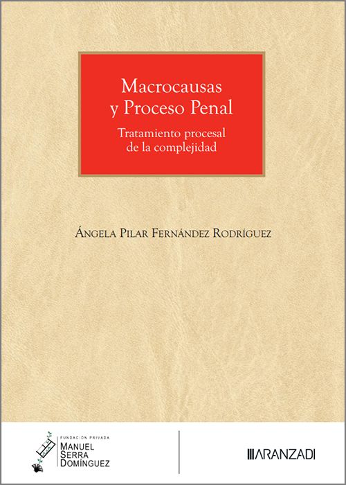 Macrocausas y Proceso Penal