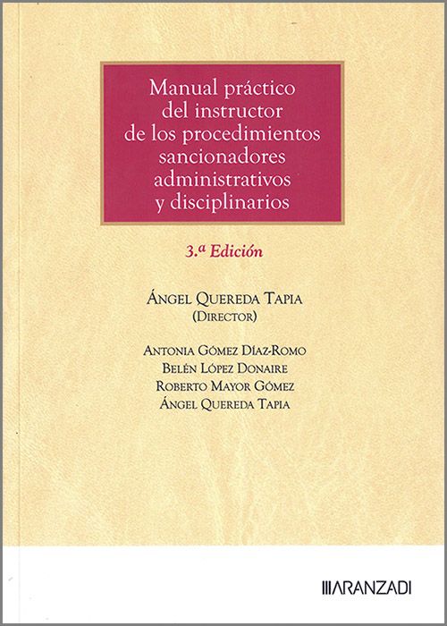Manual práctico del instructor de los procedimientos sancionadores administrativos y disciplinarios