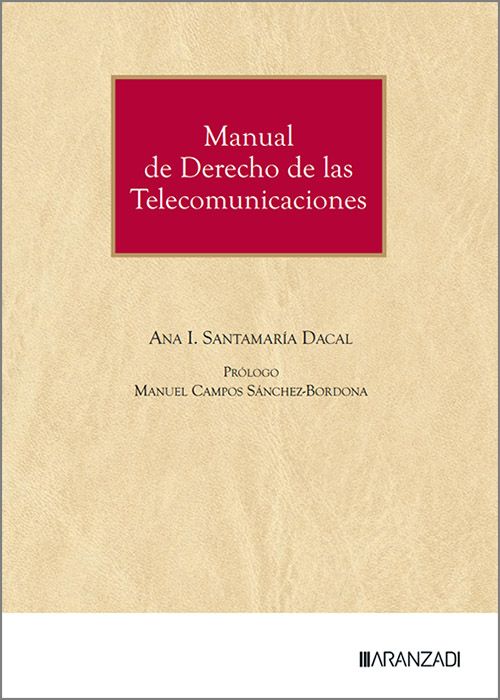 Manual de derecho de las telecomunicaciones
