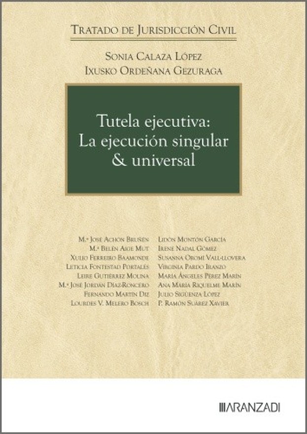 Tutela ejecutiva: La ejecución singular y universal