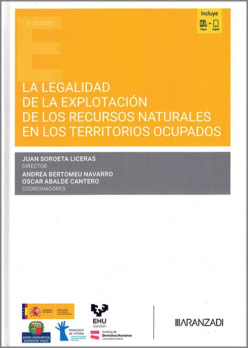 La legalidad de la explotación de los recursos naturales en los territorios ocupados