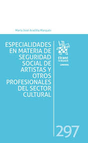 Especialidades en materia de Seguridad Social y otros profesionales del sector cultural