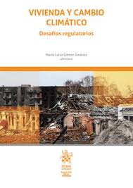 Vivienda y cambio climático. Desafíos regulatorios