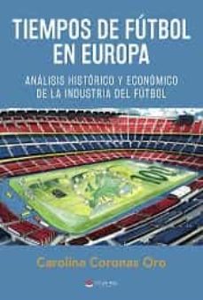 Tiempos de fútbol en Europa