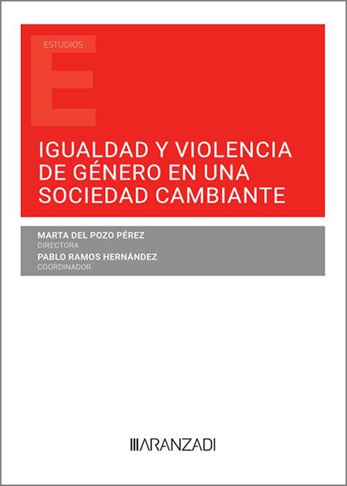 Igualdad y violencia de género en una sociedad cambiante