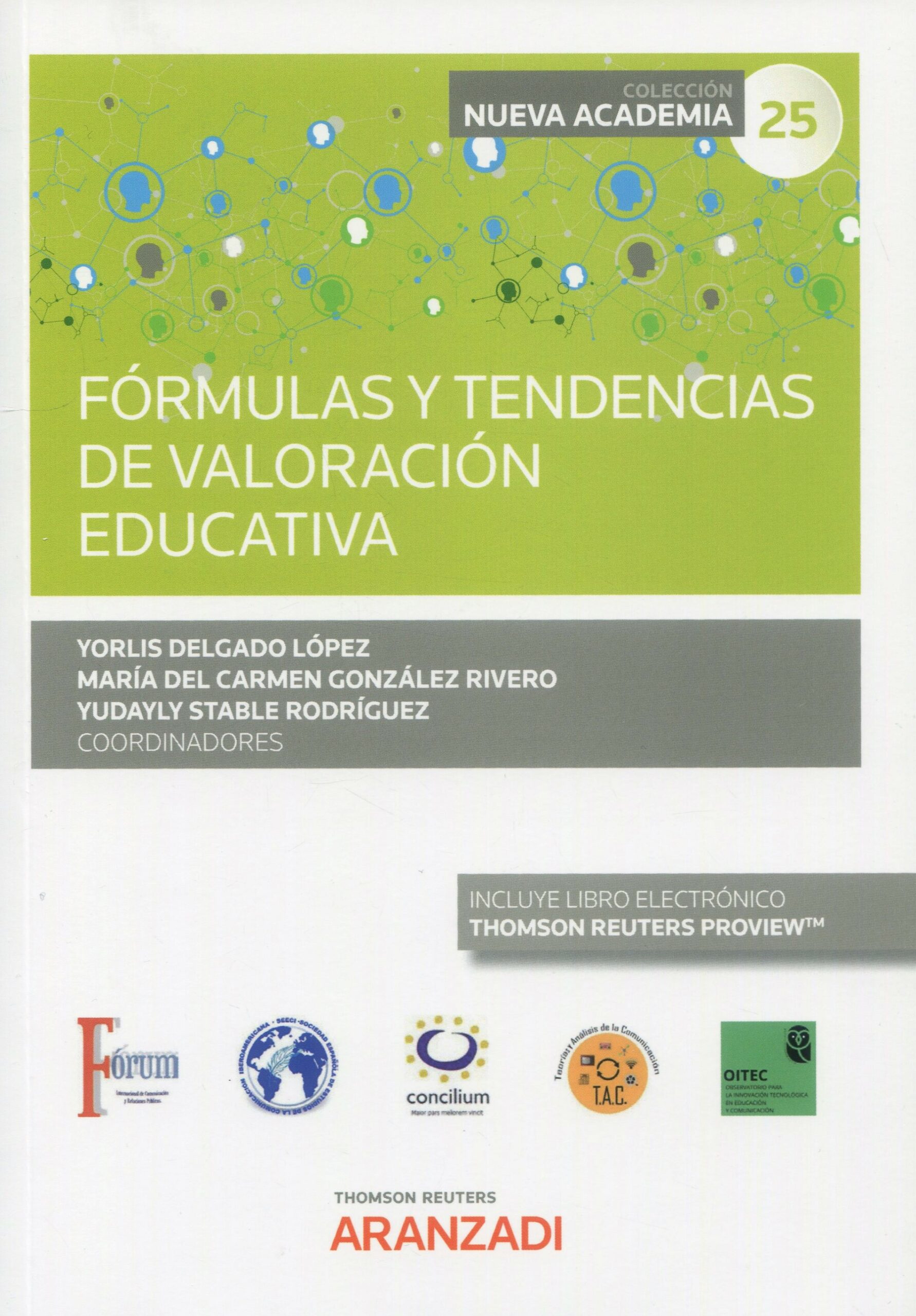 Fórmulas y tendencias de valoración educativa