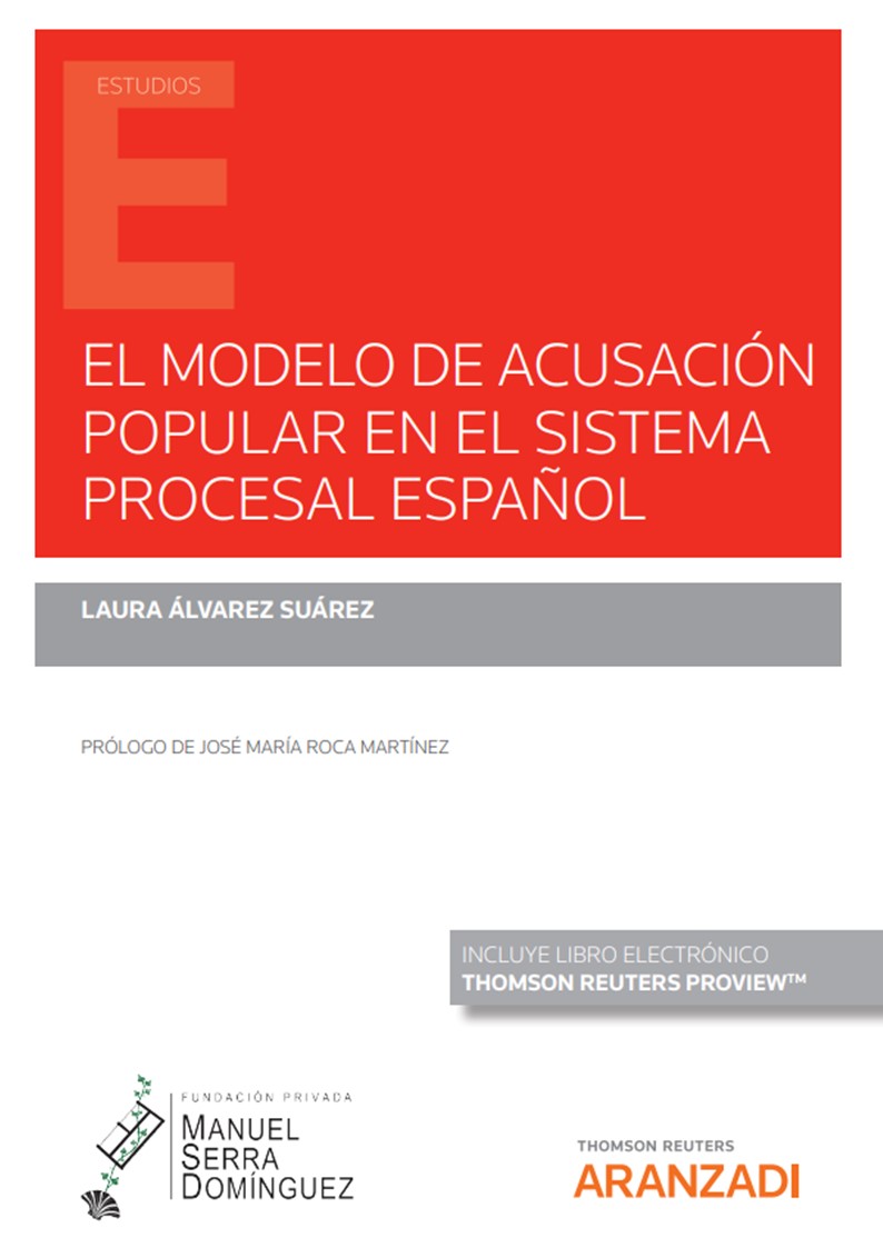 El modelo de acusación popular en el sistema procesal español