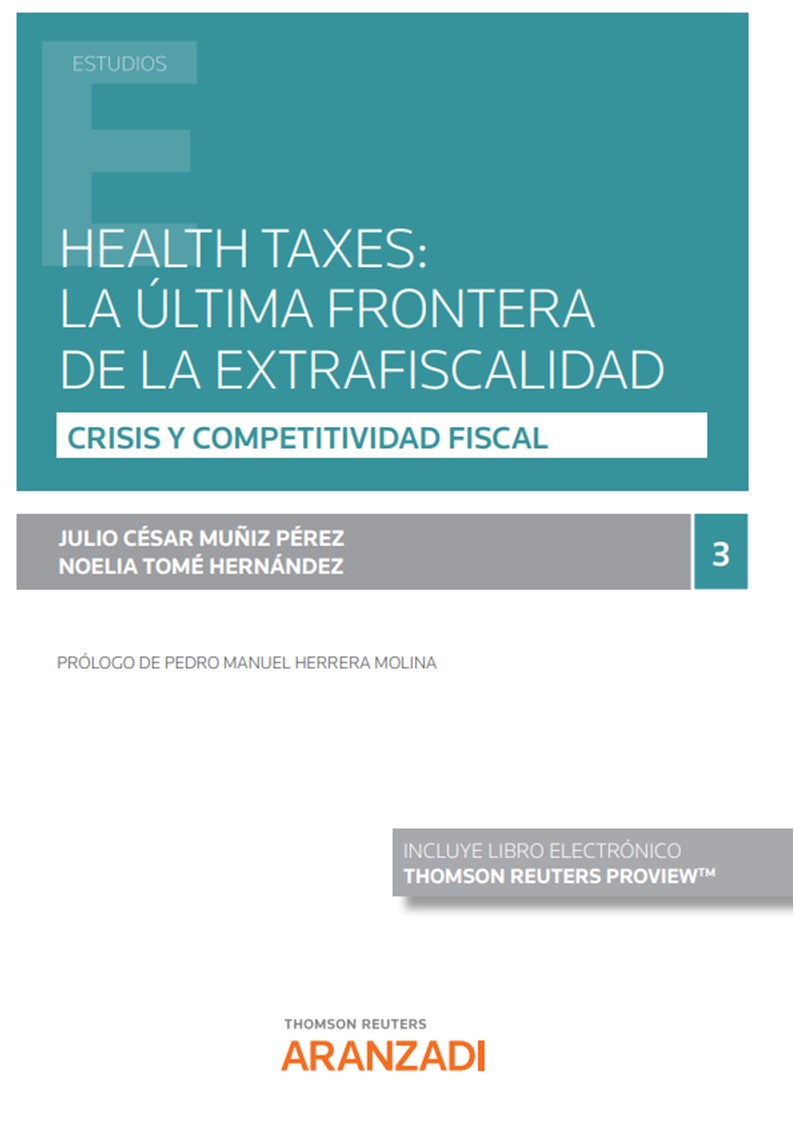 Health taxes: la última frontera de la extrafiscalidad 