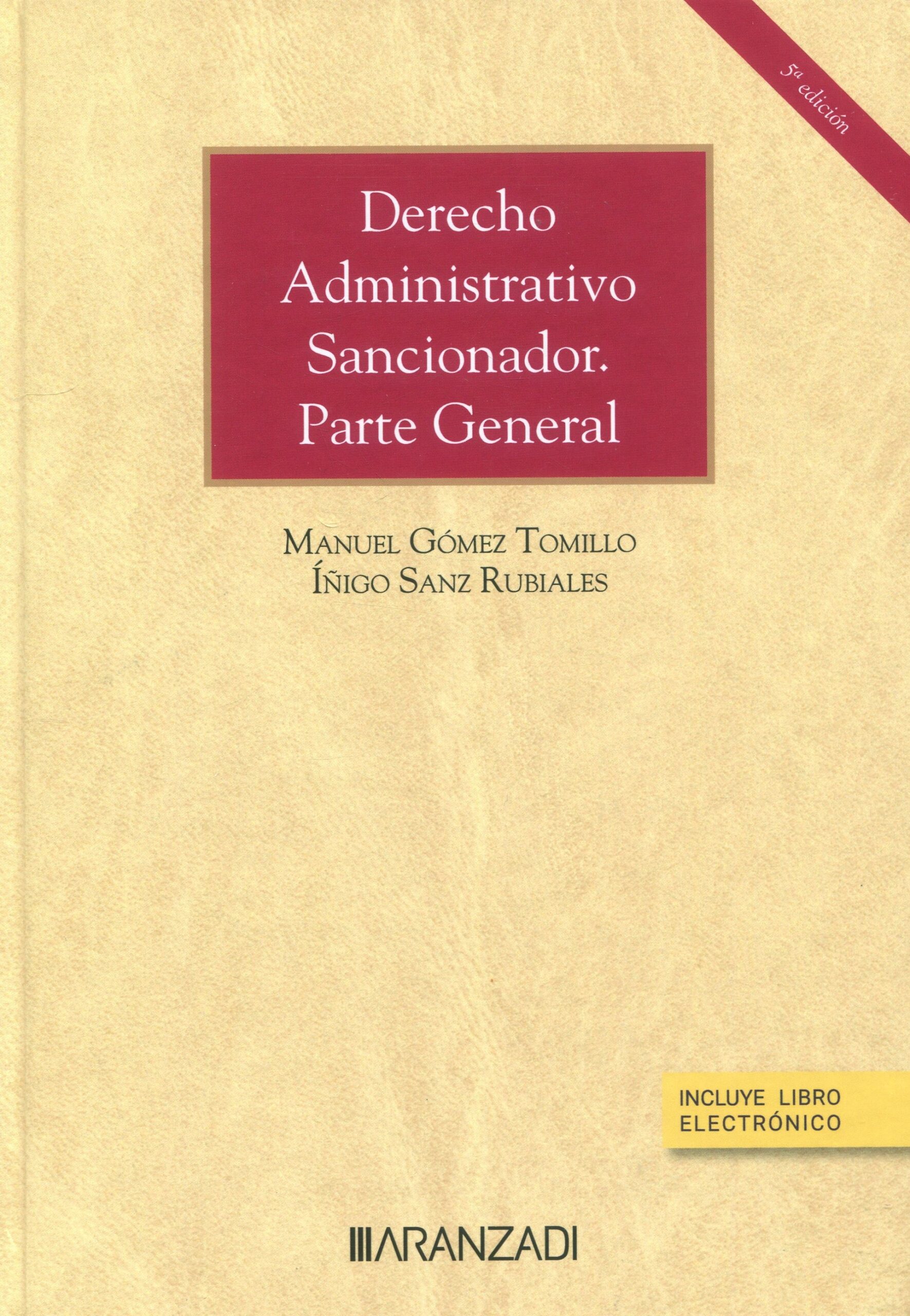 Derecho Administrativo Sancionador. Parte General