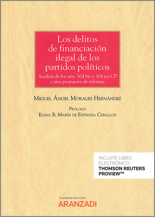 Los delitos de financiación ilegal de los partidos políticos. 9788411254021