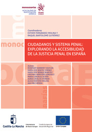 Ciudadanos y Sistema Penal: explorando la accesibilidad de la justicia penal en España