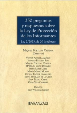 250 preguntas y respuestas sobre la Ley de Protección de los Informantes