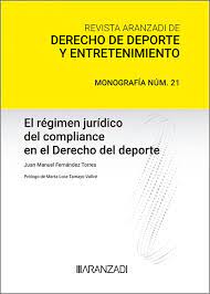 El régimen jurídico del compliance en el derecho del deporte