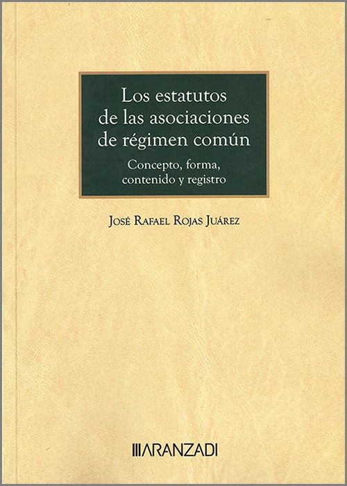 Los estatutos de las asociaciones de régimen común
