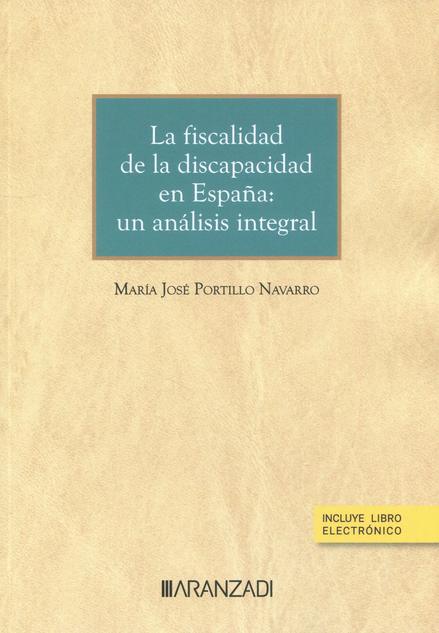 La fiscalidad de la discapacidad en España: un análisis integral