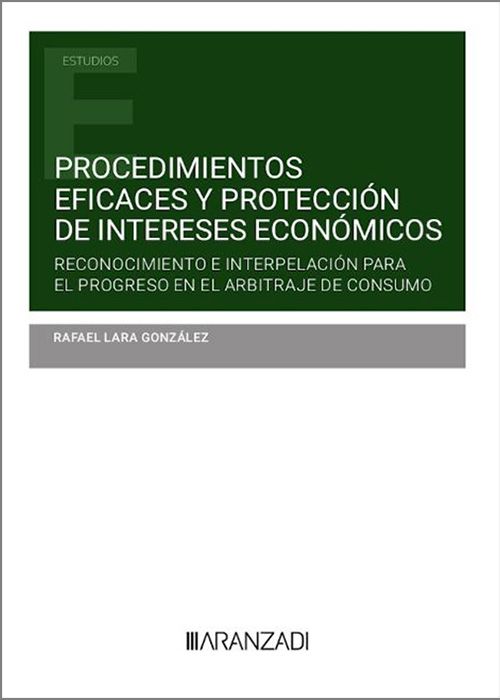 Procedimientos eficaces y protección de intereses económicos