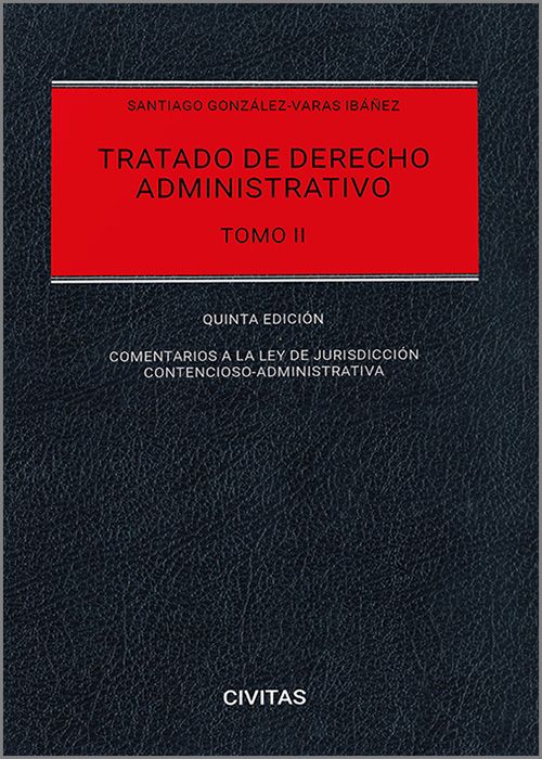 Tratado de derecho administrativo. Tomo II