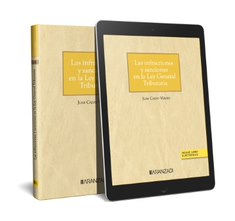 Las infracciones y sanciones en la Ley General Tributaria (Papel + e-book)