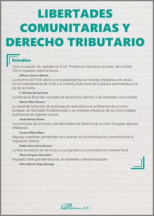 Libertades comunitarias y derecho tributario. Monográfico revista Nueva Fiscalidad. 2023