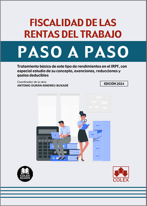 Fiscalidad de las rentas del trabajo. Paso a paso