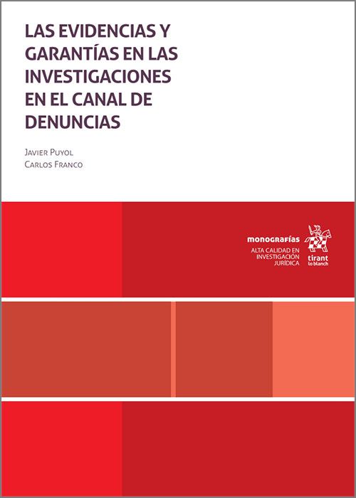 Las evidencias y garantías en las investigaciones en el canal de denuncias