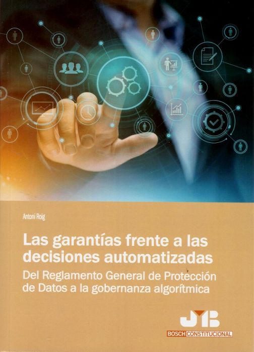 Las garantías frente a las decisiones automatizadas