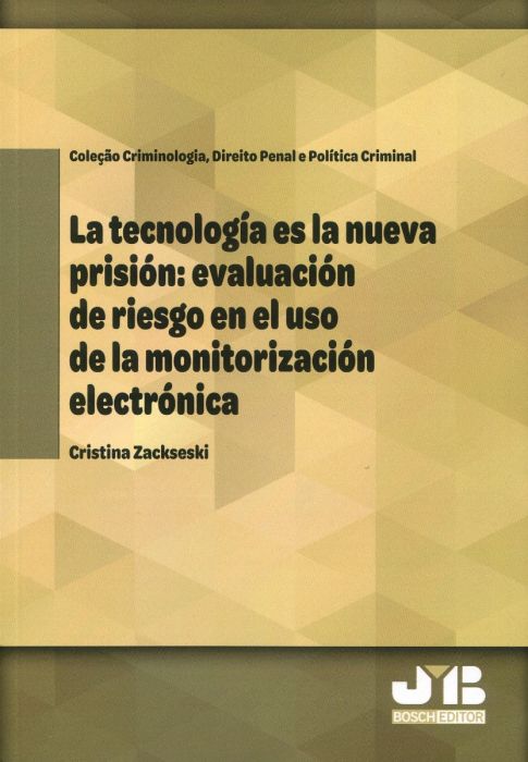 La tecnología es la nueva prisión