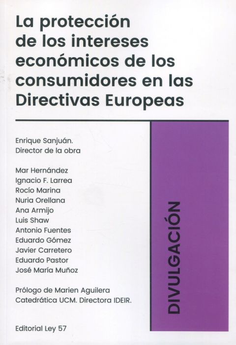 La protección de los intereses económicos de los consumidores en las directivas europeas