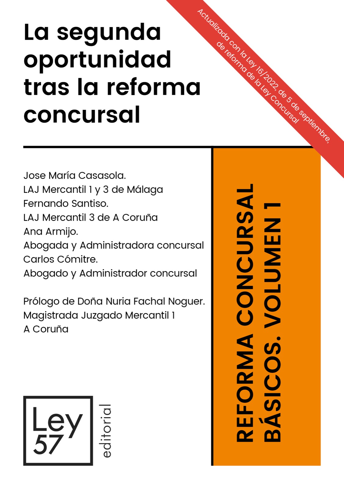 La Segunda Oportunidad tras la Reforma Concursal