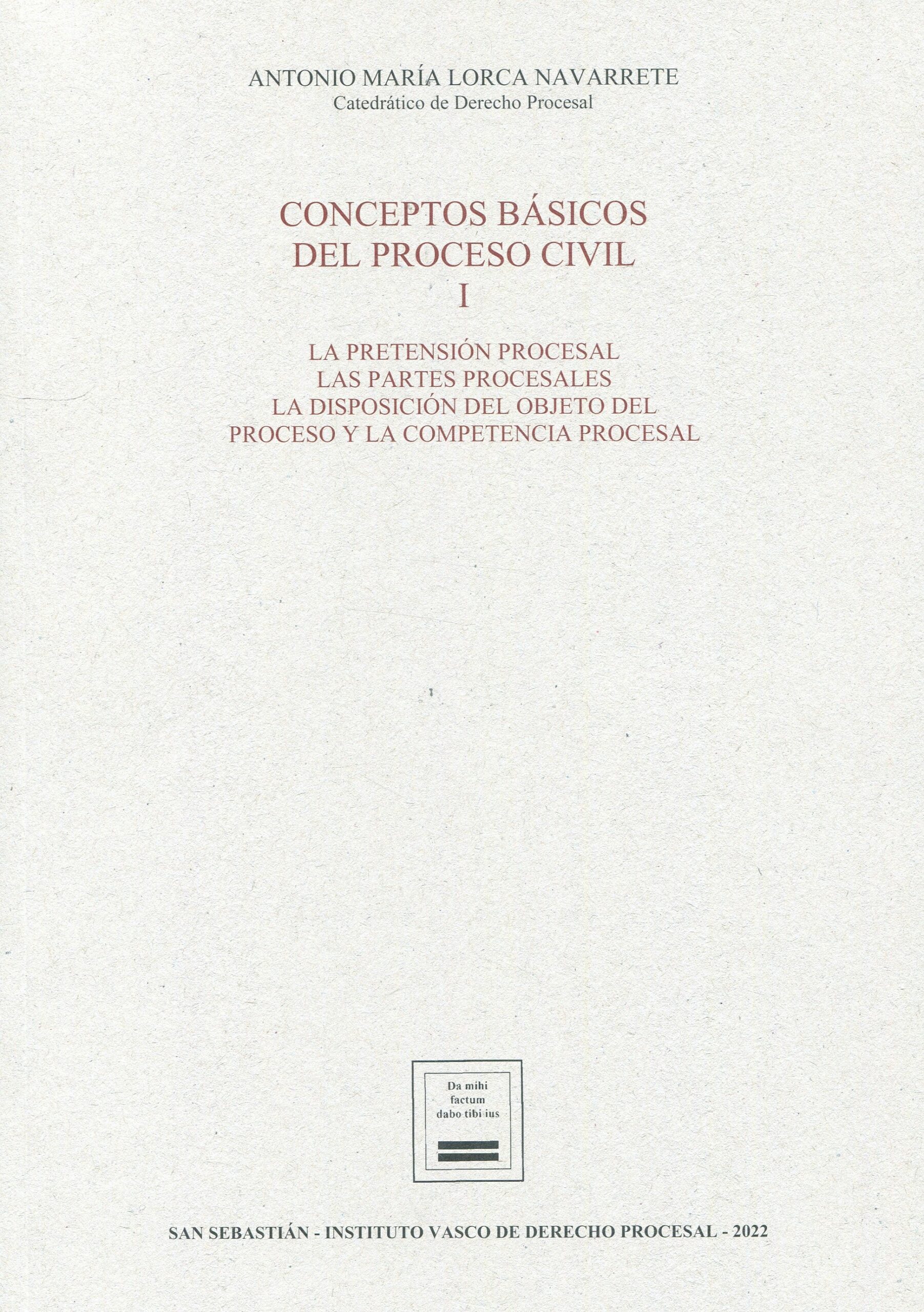 Conceptos básicos del proceso civil I