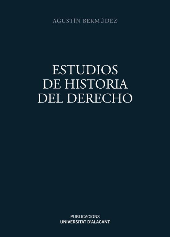 Estudios de Historia del Derecho