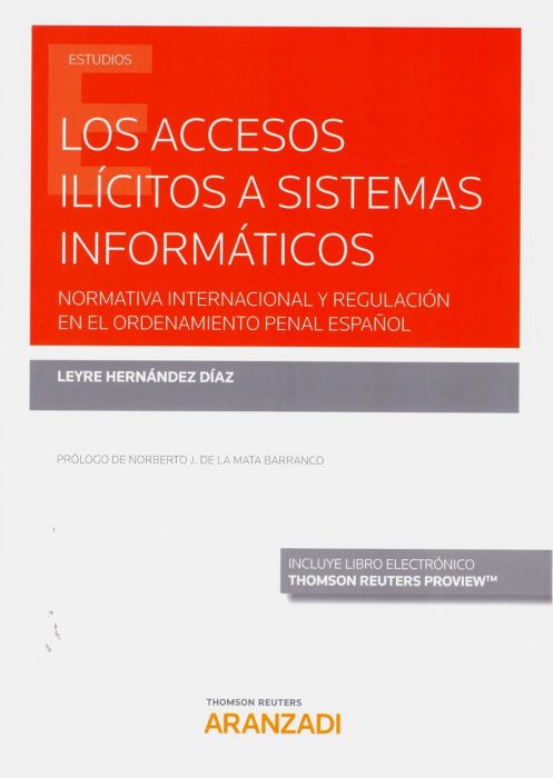 Los accesos ilícitos a sistemas informáticos