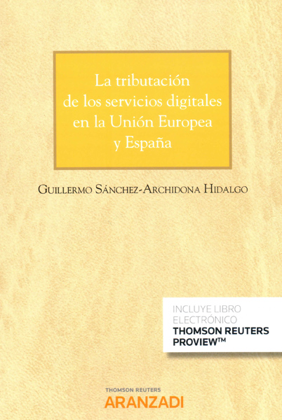 Tributación de los servicios digitales en la Unión Europea y España