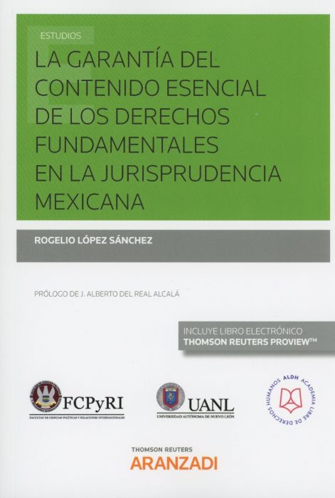 La garantía del contenido esencial de los derechos fundamentales en la jurisprudencia mexicana