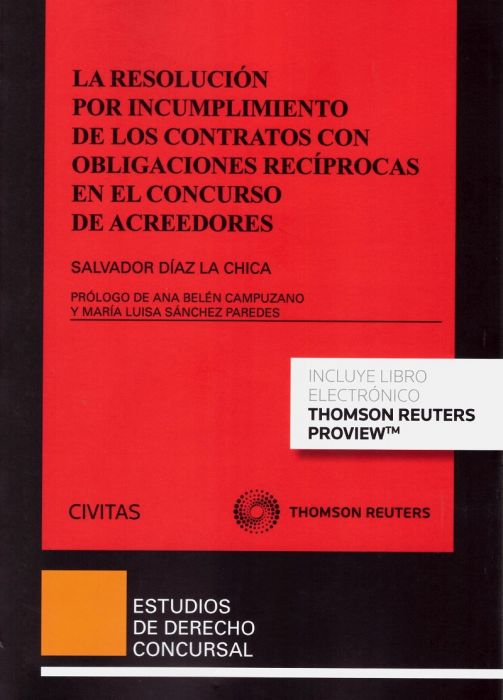 La resolución por incumplimiento de los contratos con obligaciones recíprocas en el concurso de acreedores