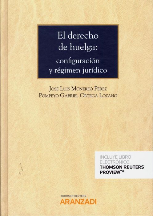 El derecho de huelga: configuración y régimen jurídico